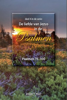 De liefde van Jezus in de Psalmen (4)